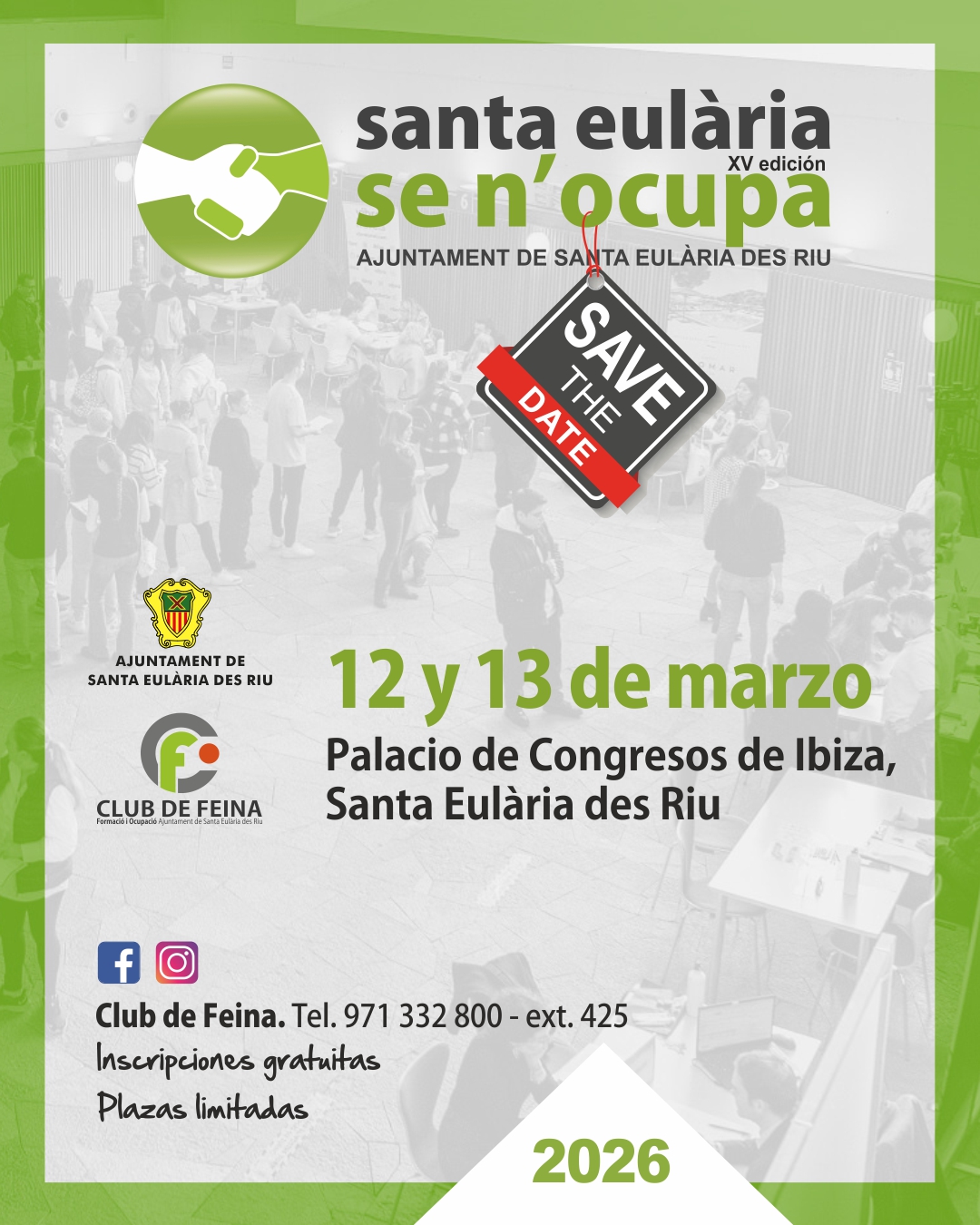 SAVE THE DATE SANTA EULÀRIA SE N'OCUPA 2026