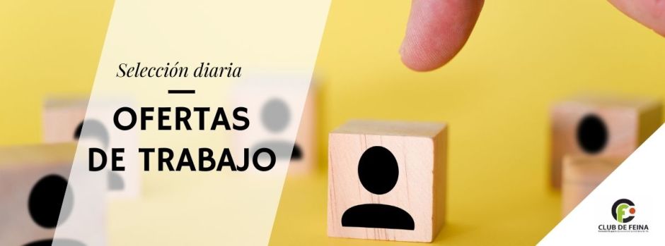 Ofertas de trabajo del martes, 14 de julio de 2026 // Ofertes de feina de dimarts, 14 de juliol de 2026