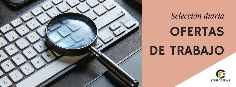 Ofertas de trabajo del jueves, 28 de mayo de 2026 // Ofertes de feina de dijous, 28 de maig de 2026