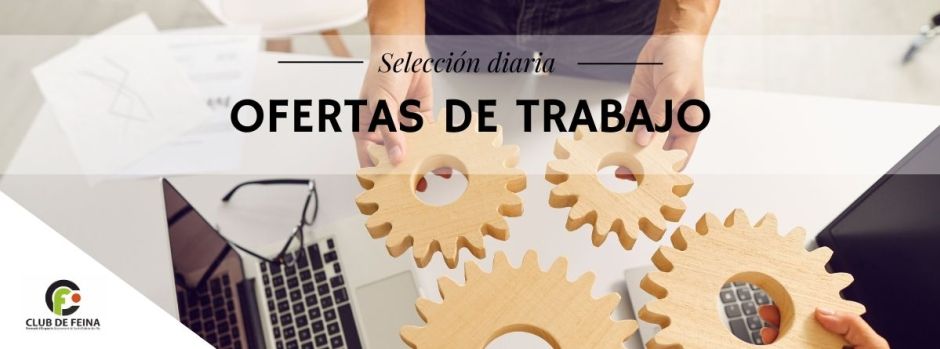 Ofertas de trabajo del miércoles, 8 de julio de 2026 // Ofertes de feina de dimecres, 8 de juliol de 2026